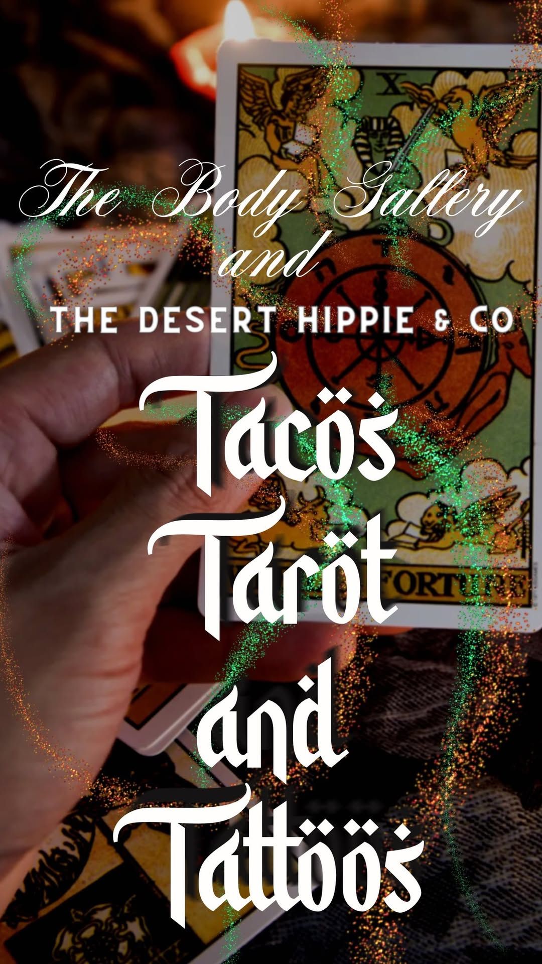 Tacos, Tarot & Tattoos! 