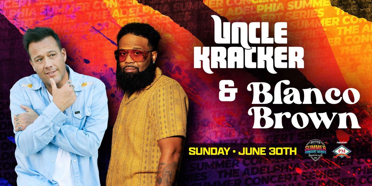The Adelphia Summer Concert Series Presents: Uncle Kracker & Blanco Brown