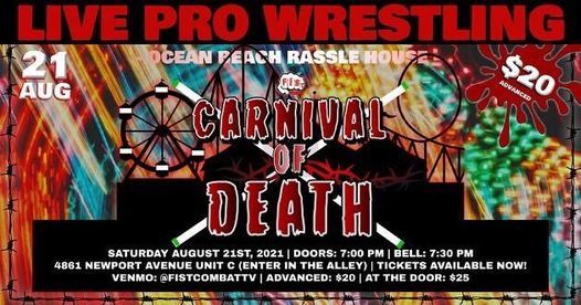 FIST Combat Pro Wrestling - Carnival Of Death