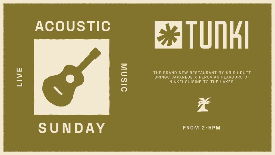 Acoustic Sunday at Tunki \u2728?