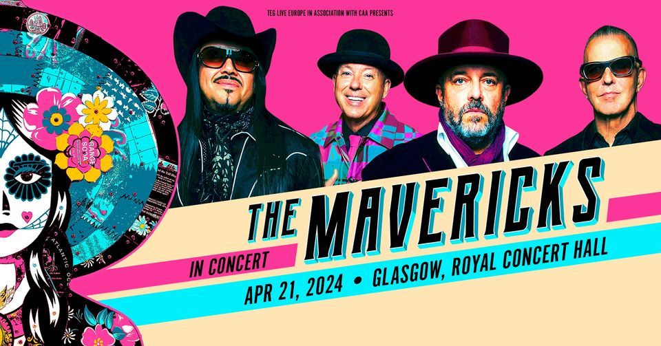 The Mavericks at Royal Concert Hall | Glasgow