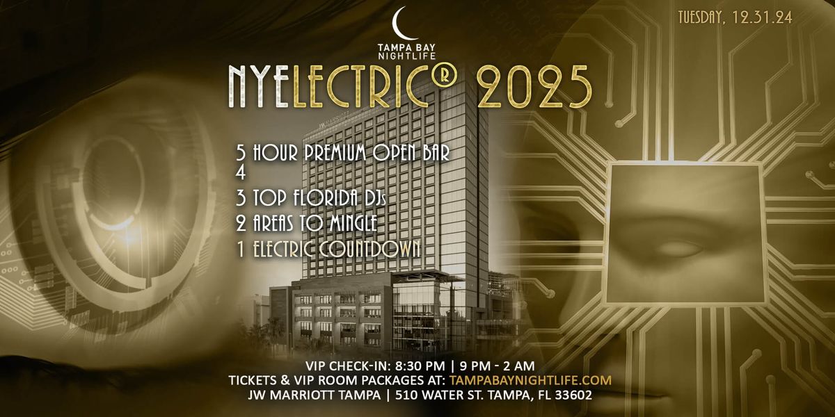 Tampa New Year's Eve Party Countdown - NYElectric\u00ae 2025