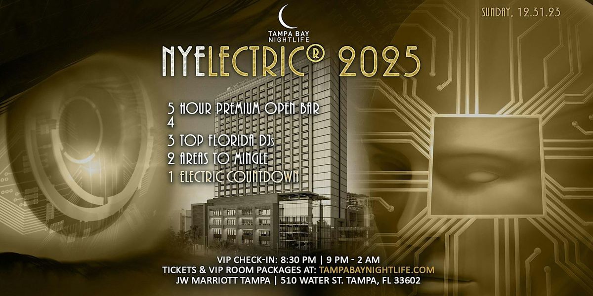 Tampa New Year's Eve Party Countdown - NYElectric\u00ae 2025