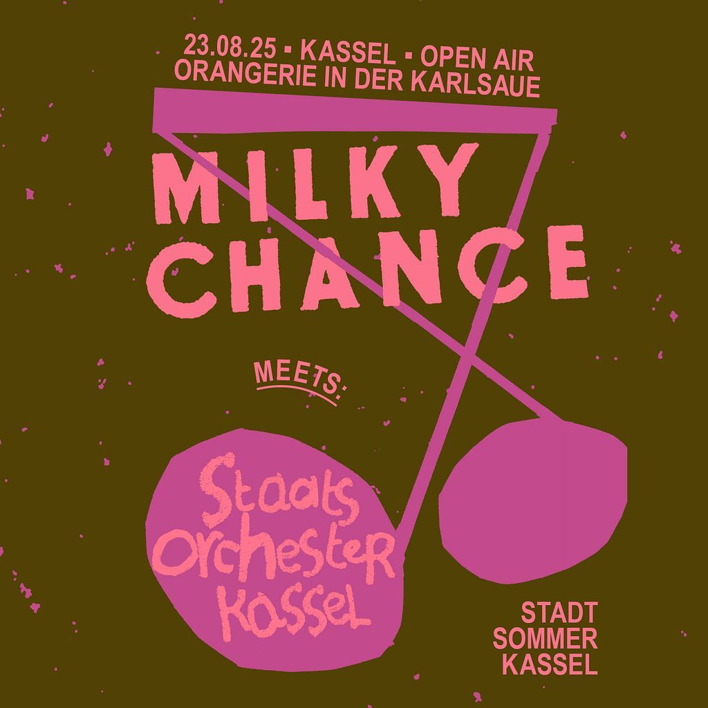 Milky Chance - MILKY CHANCE MEETS: STAATSORCHESTER KASSEL in Kassel