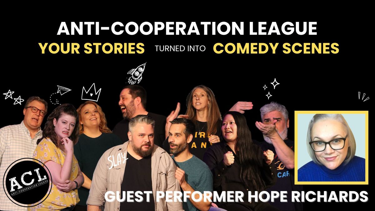 Anti-Cooperation League with guest performer Hope Richards