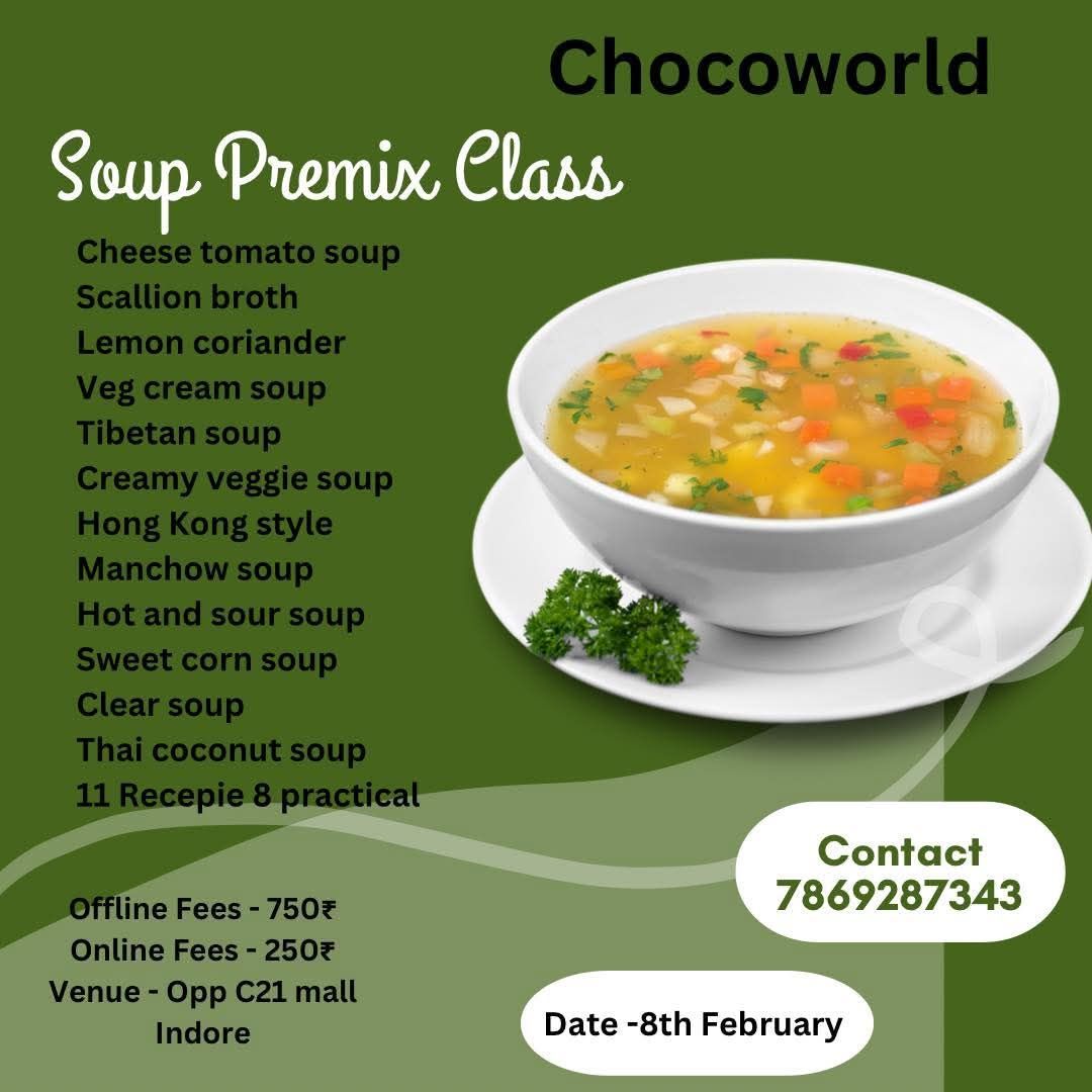 CHOCOWORLD Presents SOUP PREMIX CLASS