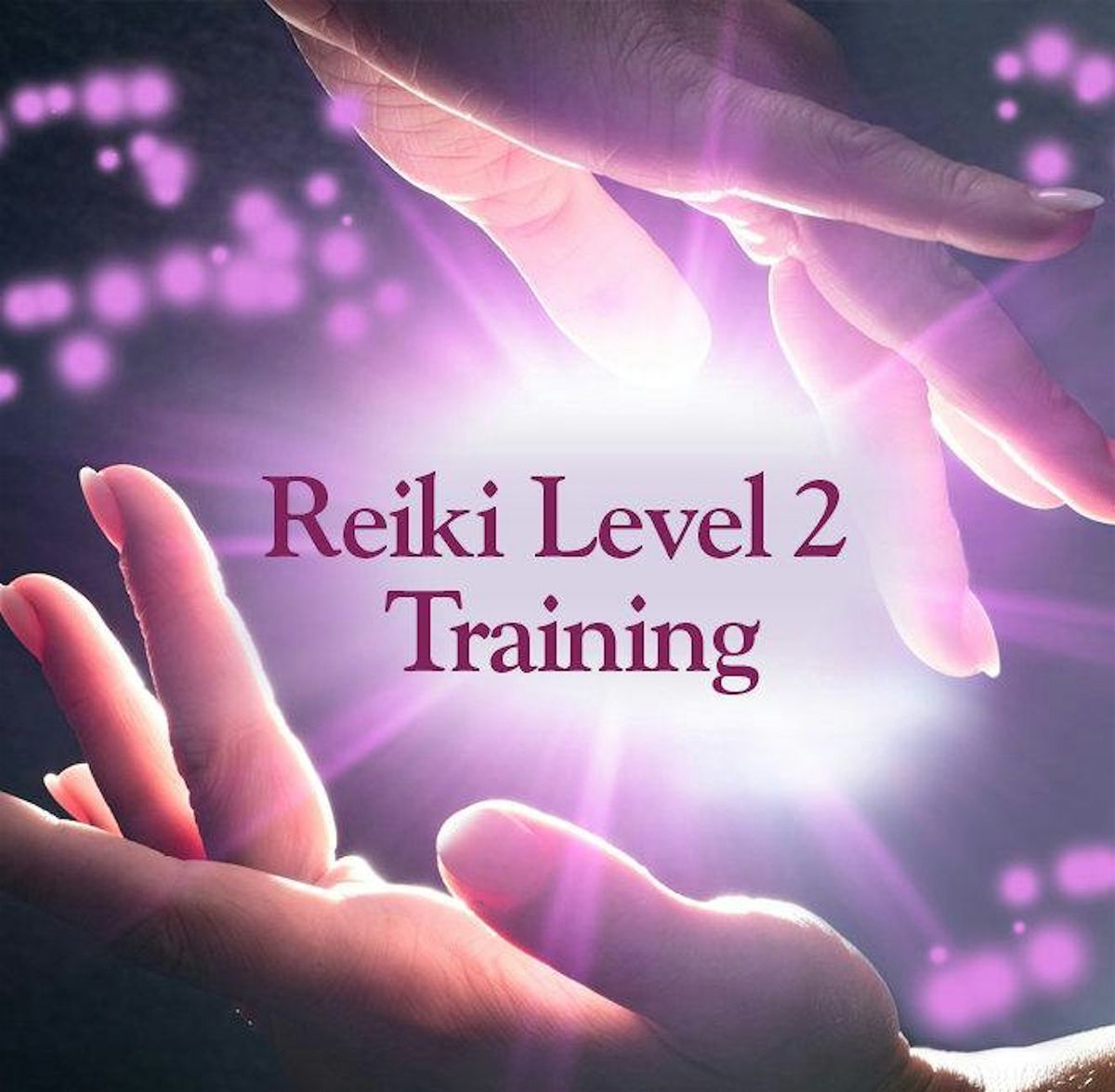 Usui Reiki Level 2 Certification