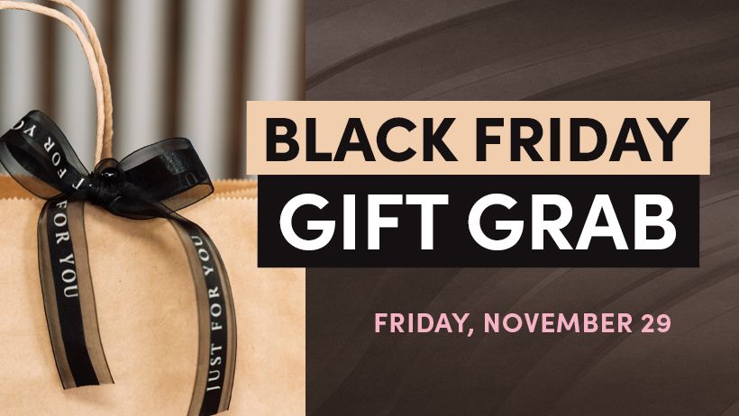 Black Friday Gift Grab