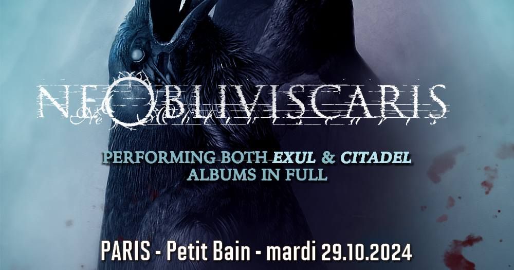 Ne Obliviscaris - "Exul" & "Citadel" set \/\/ Paris