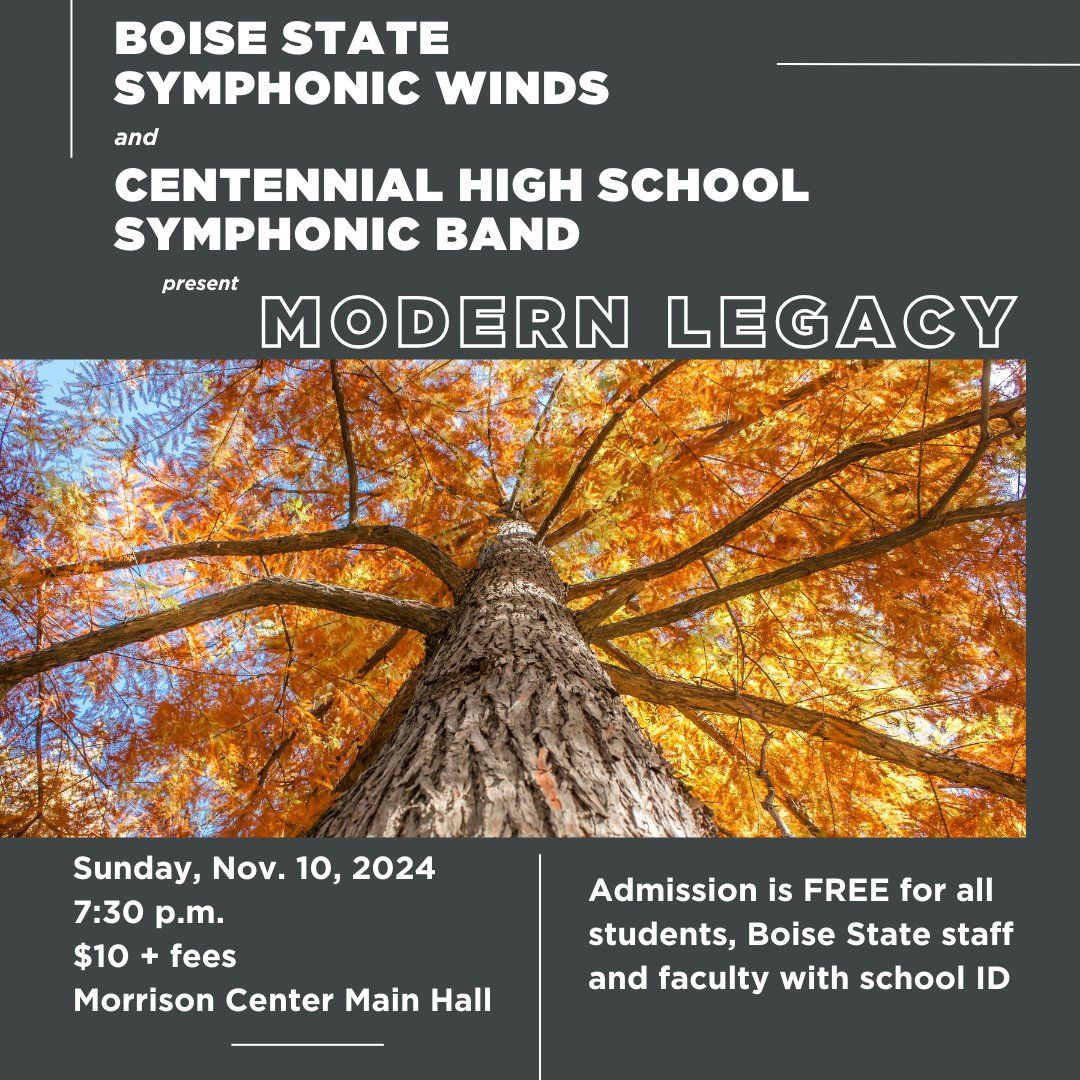 Boise State University Department of Music - Honor Band and Symphonic Winds at Morrison Center