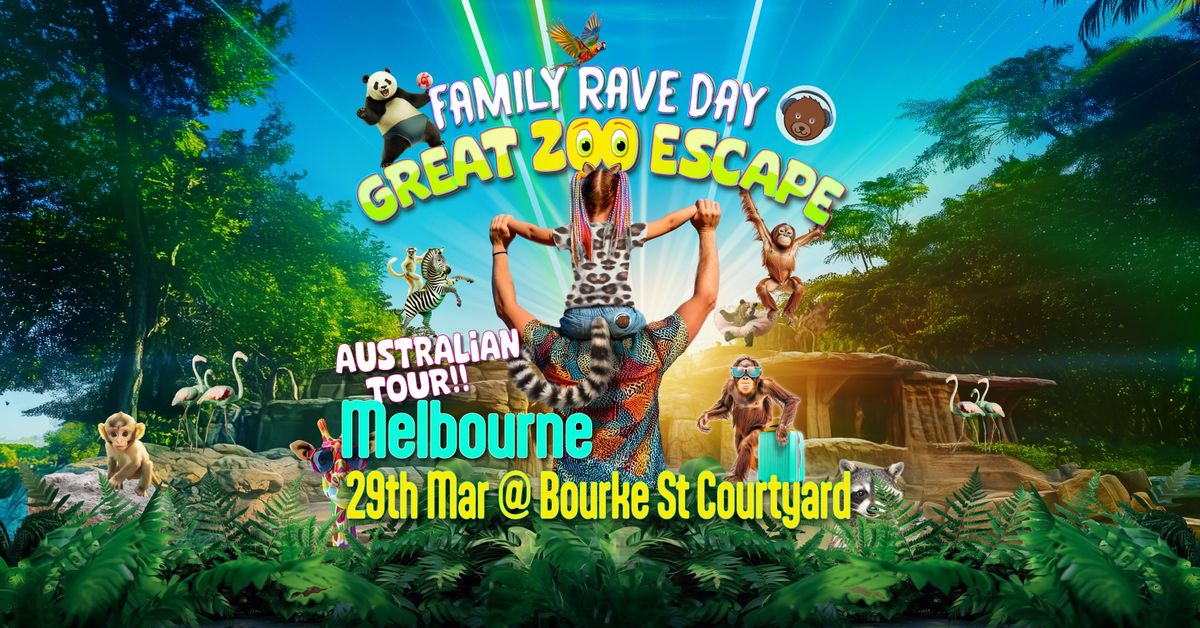 Family Rave Day - The Great Zoo Escape Melbourne