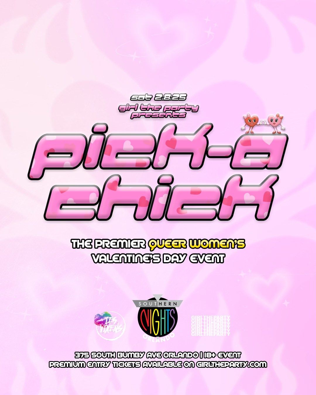 Pick-A-Chick ORLANDO! The Premier Queer Women's Valentine's Day Event! \ud83d\udc8c