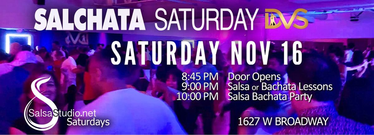 Salchata Saturday Broadway November 16 Vancouver