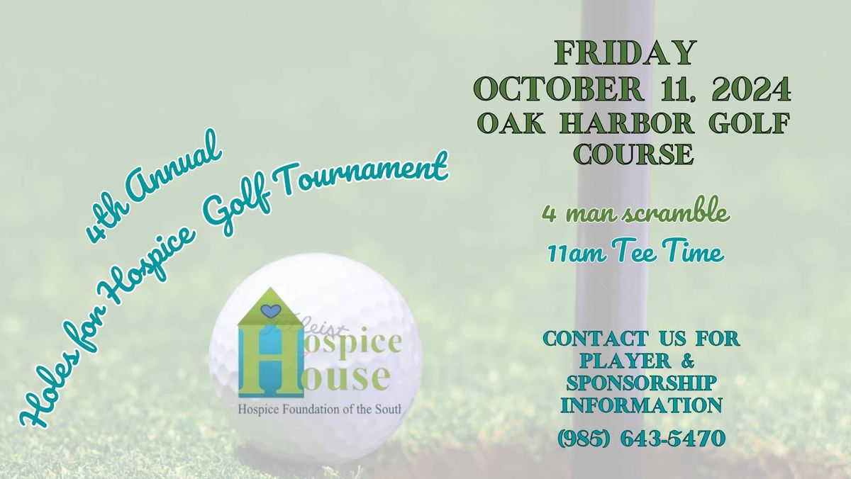 4th Annual Holes for Hospice Golf Tournament