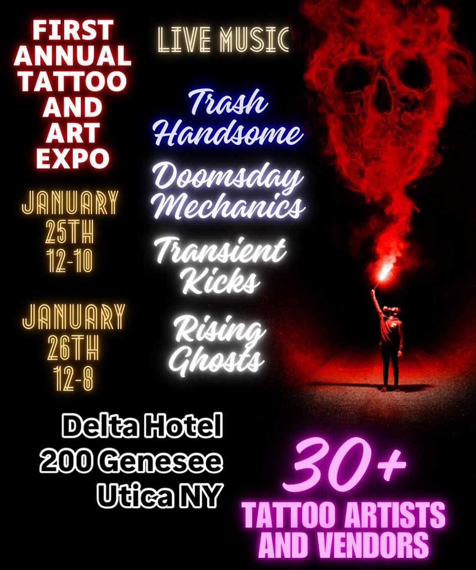 First Annual Tattoo and Art Expo