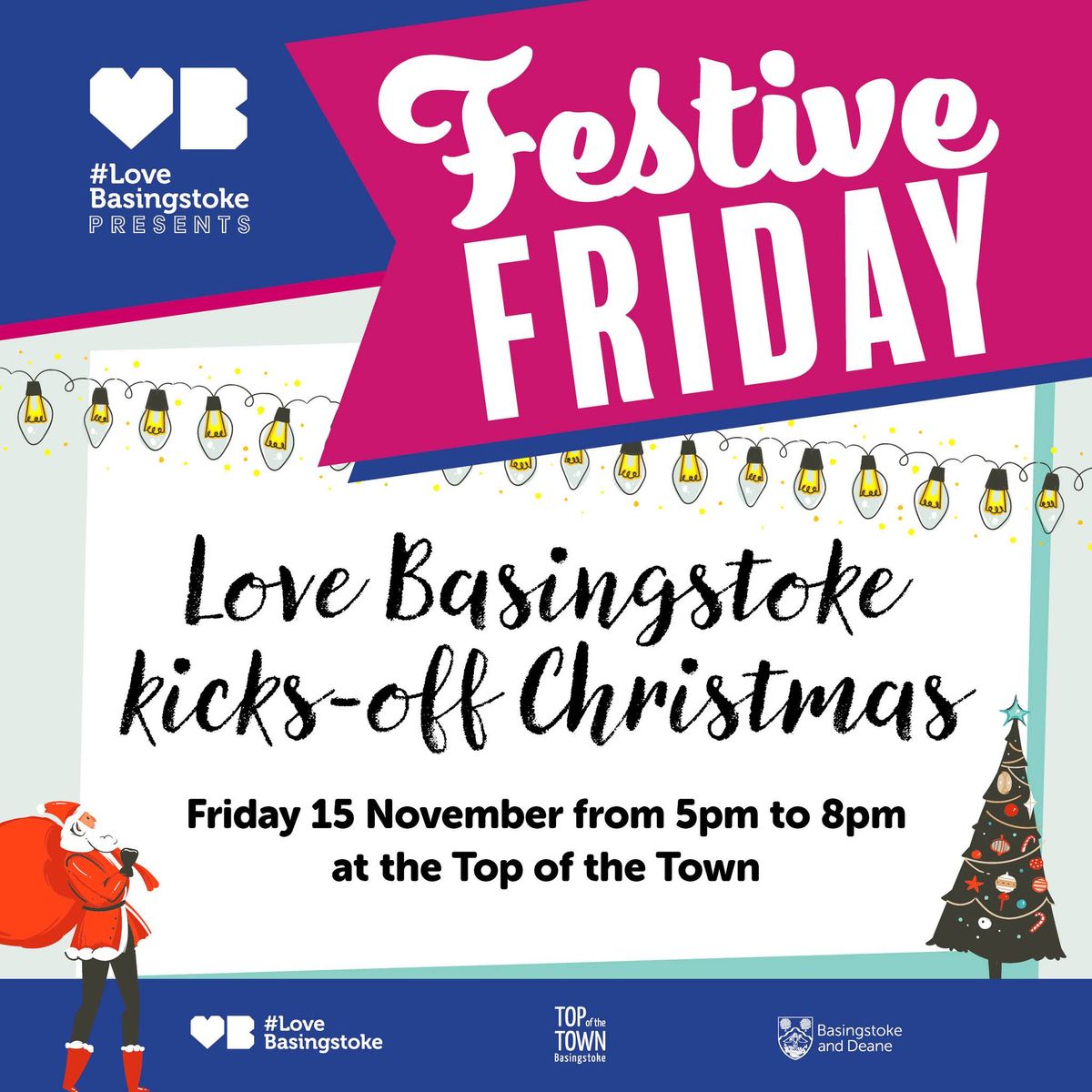 Love Basingstoke Presents - Festive Friday