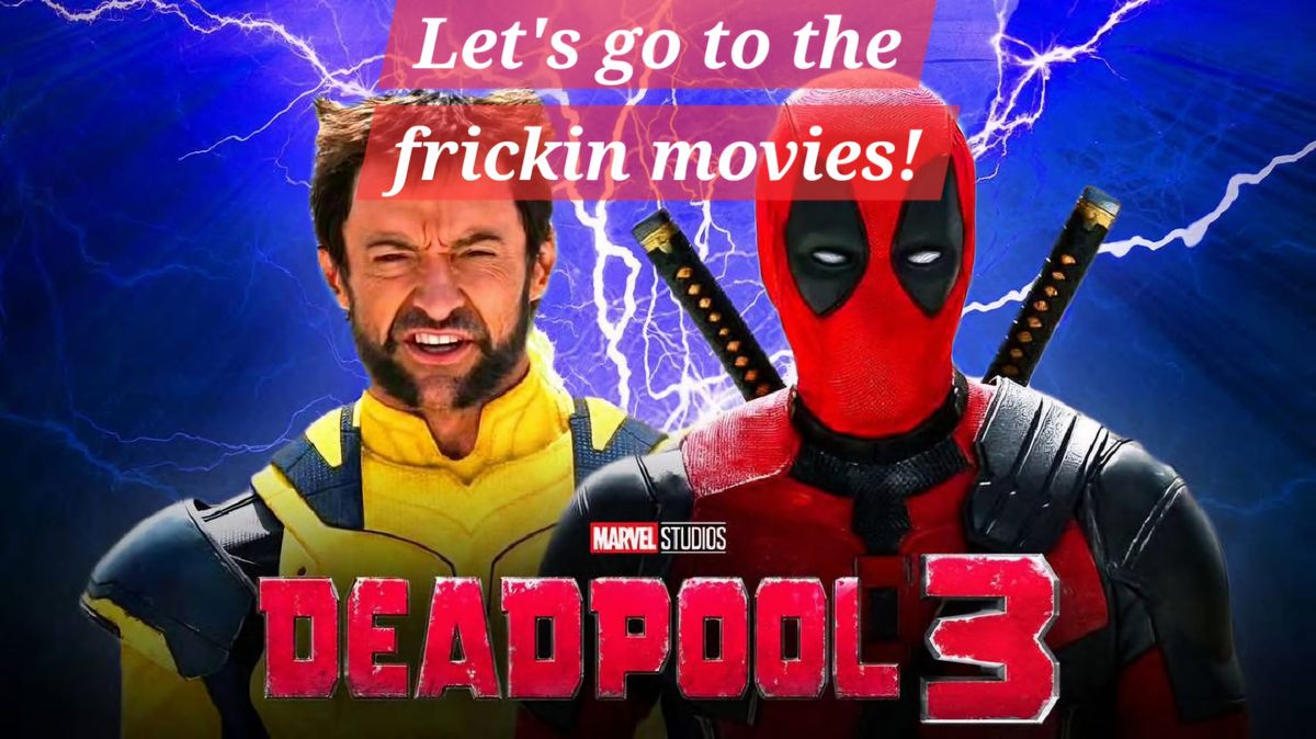 Deadpool and Wolverine 