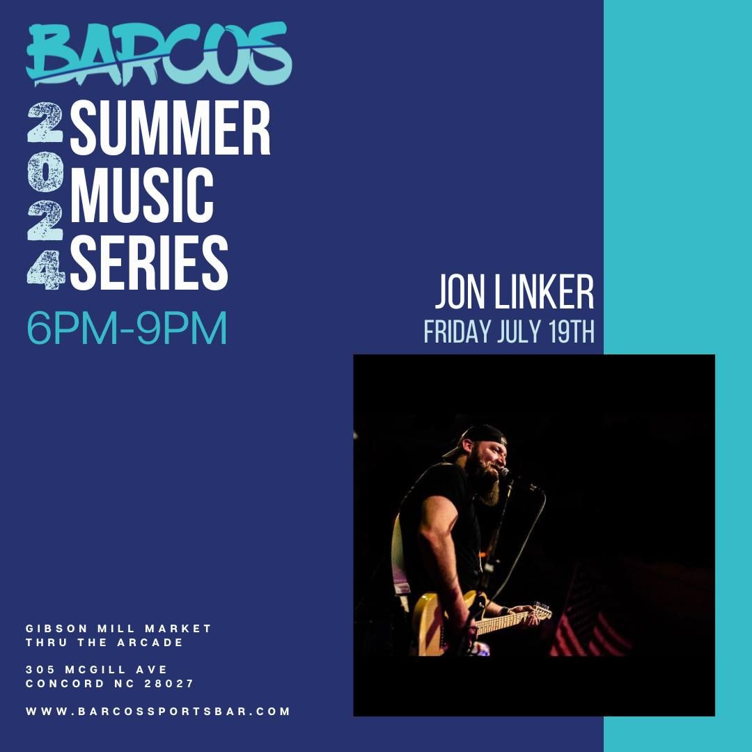 Jon Linker - Barcos Summer Music Series
