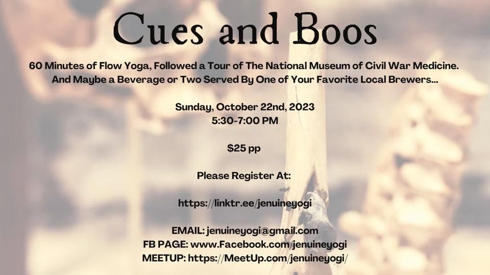 Cues and Boos @ Yoga at the National Museum of Civil War Medicine