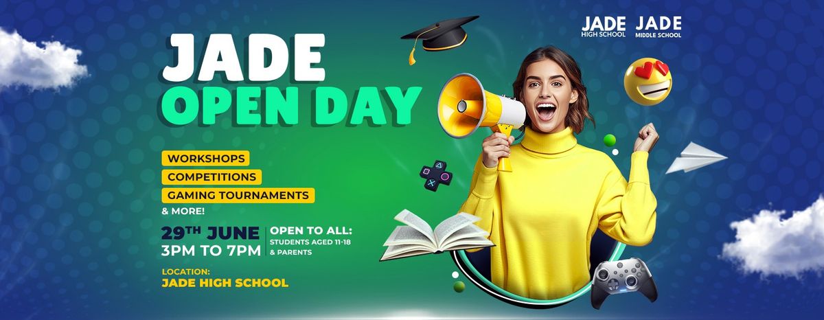 Jade High Open Day