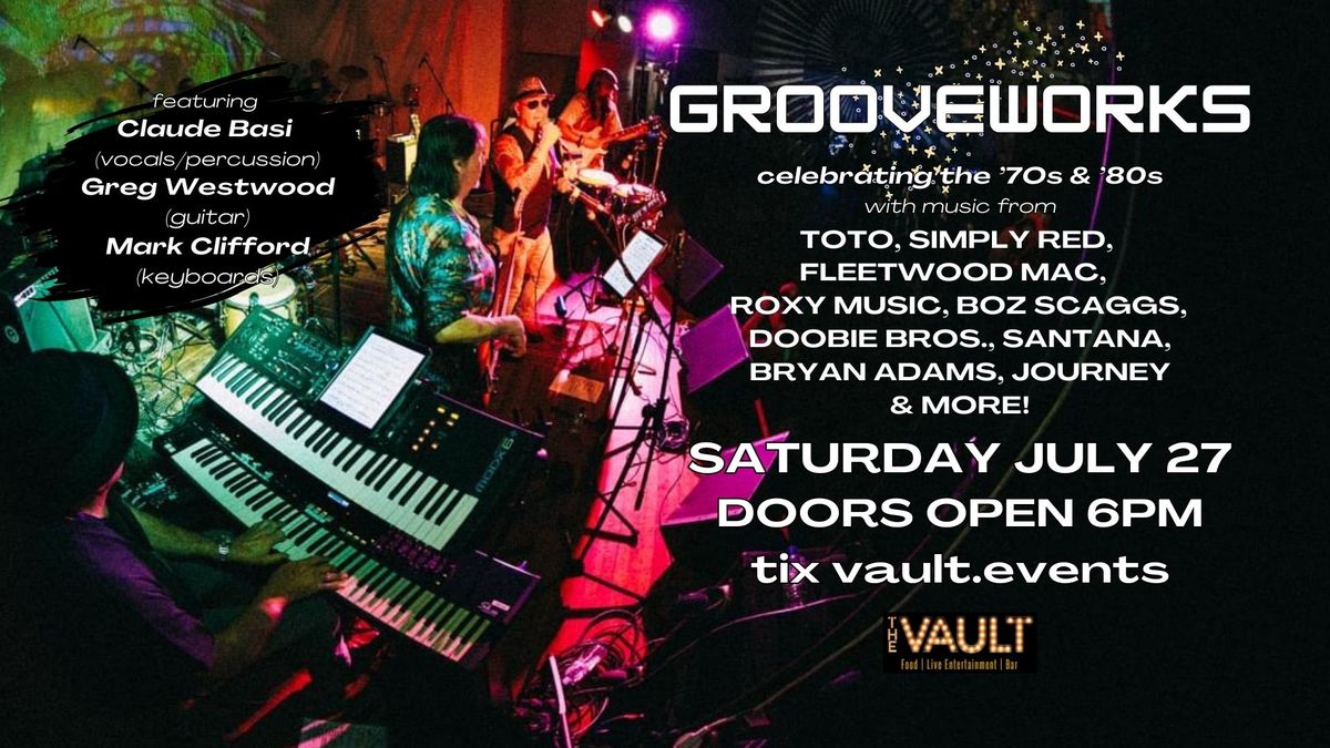 Grooveworks... live at The Vault