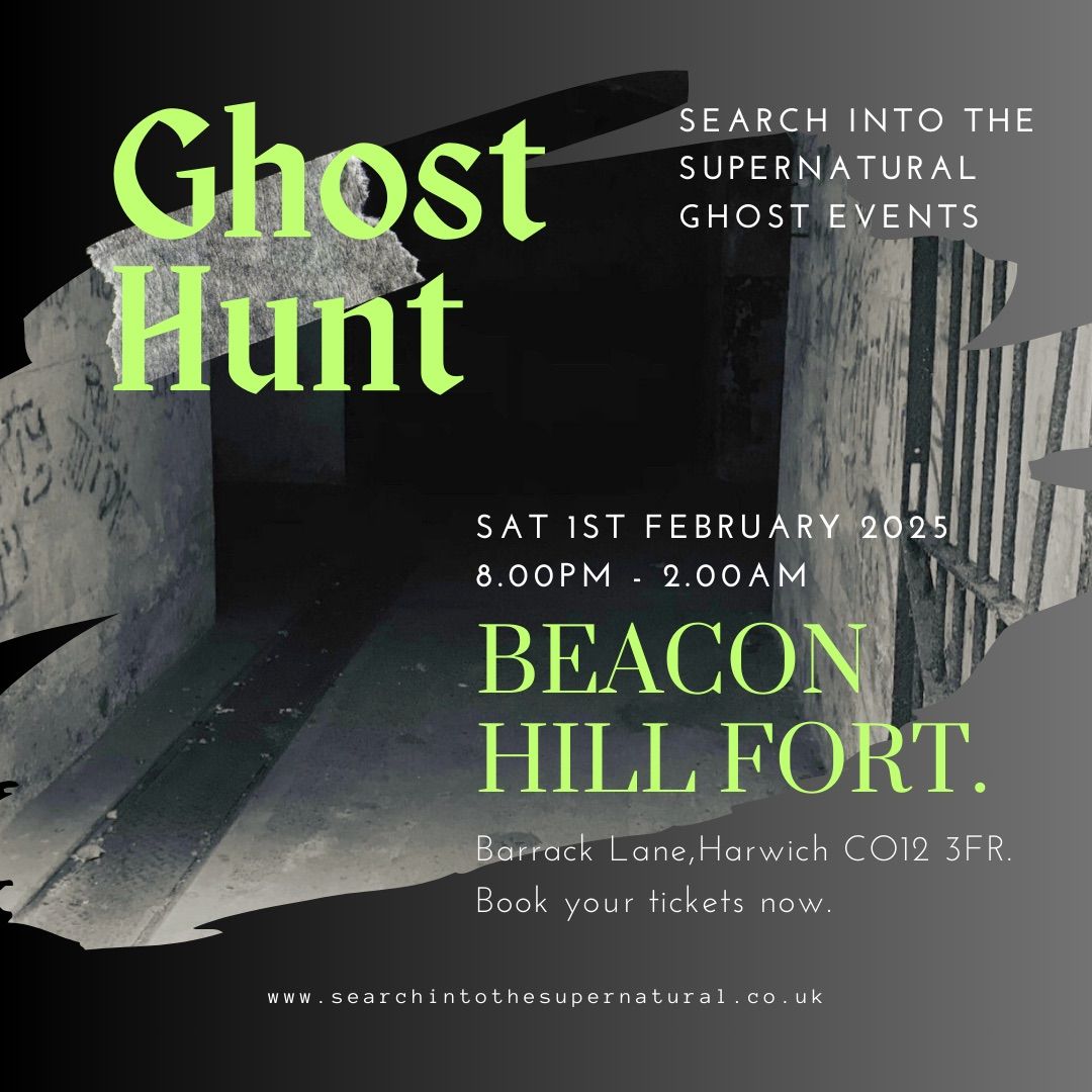 Beacon Hill Fort Ghost Hunt