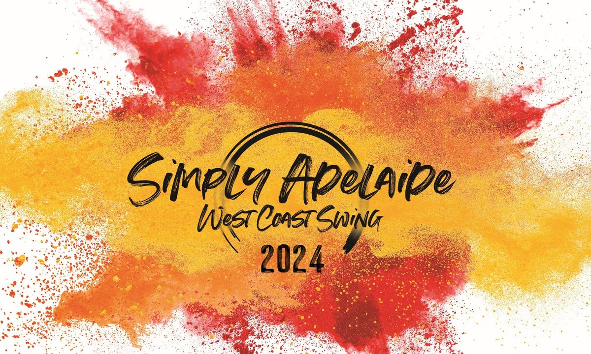 Simply Adelaide West Coast Swing 2024