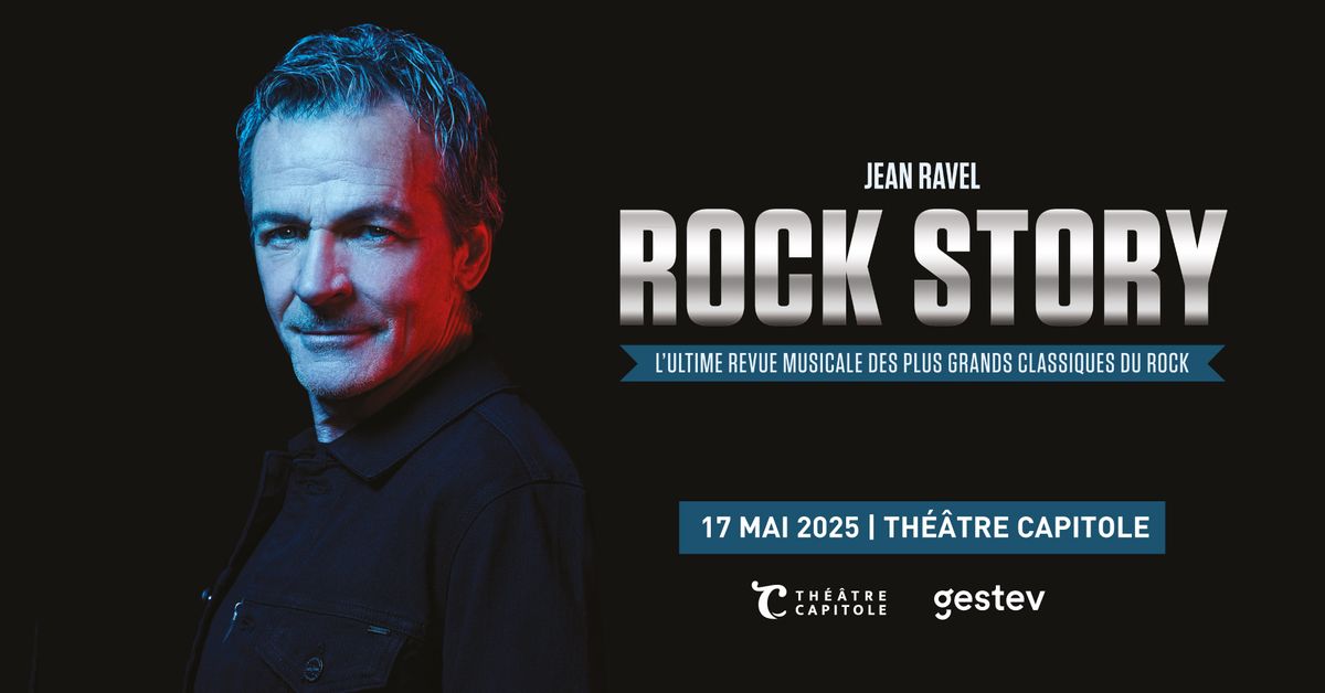 Rock Story | Th\u00e9\u00e2tre Capitole