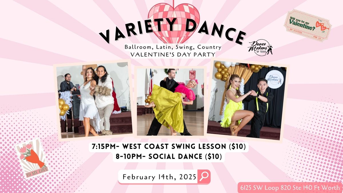 Variety Dance Party - February 14th  (West Coast Swing Lesson)