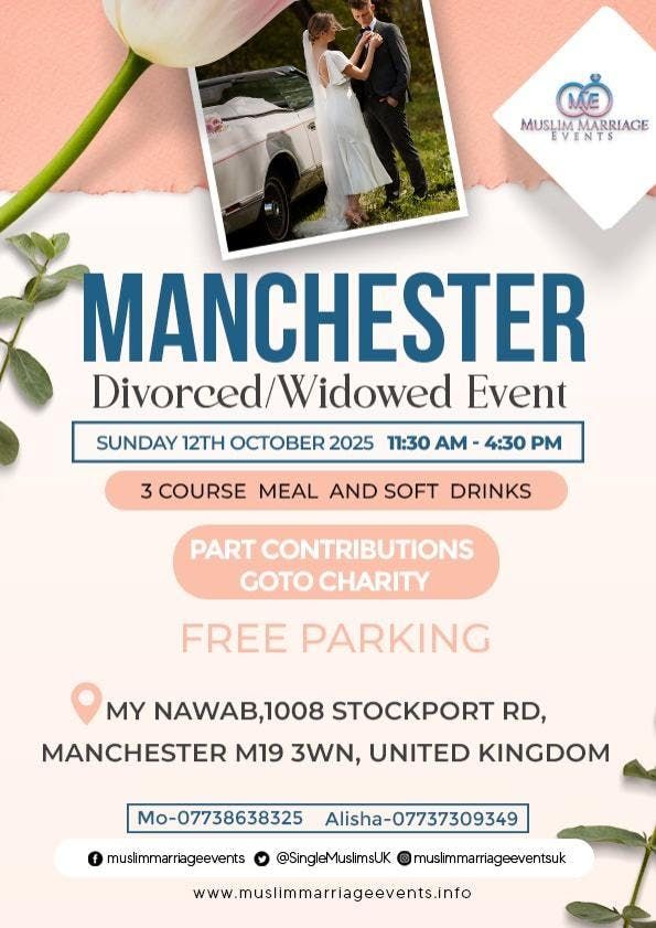 Muslim Marriage Events Manchester - Divorcee\/Widow Event