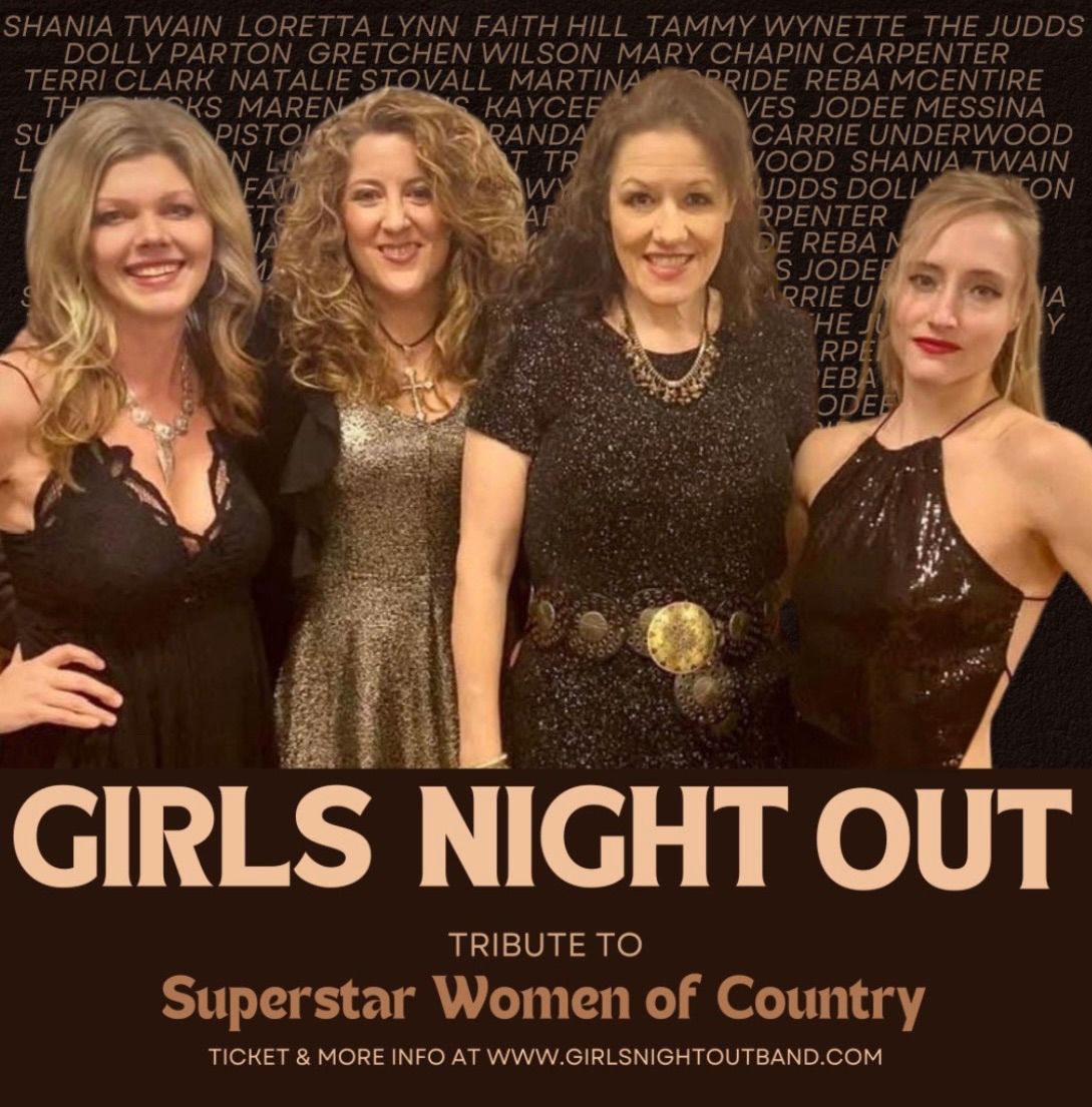 Girls Night Out @ Mississippi Crossings Summer Concert Series