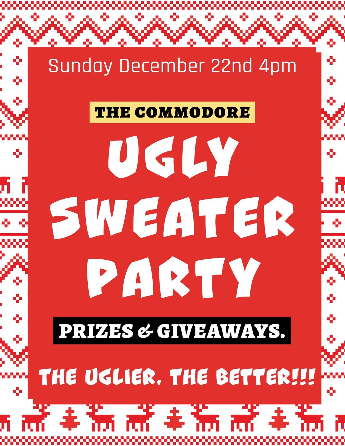 1st ANNUAL UGLY SWEATER PARTY