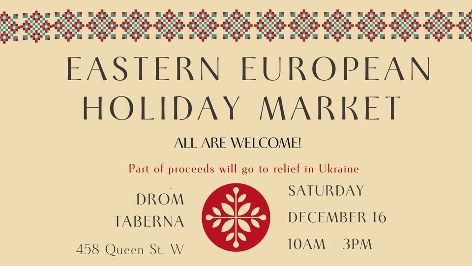 Eastern European Holiday Market at Drom Taberna