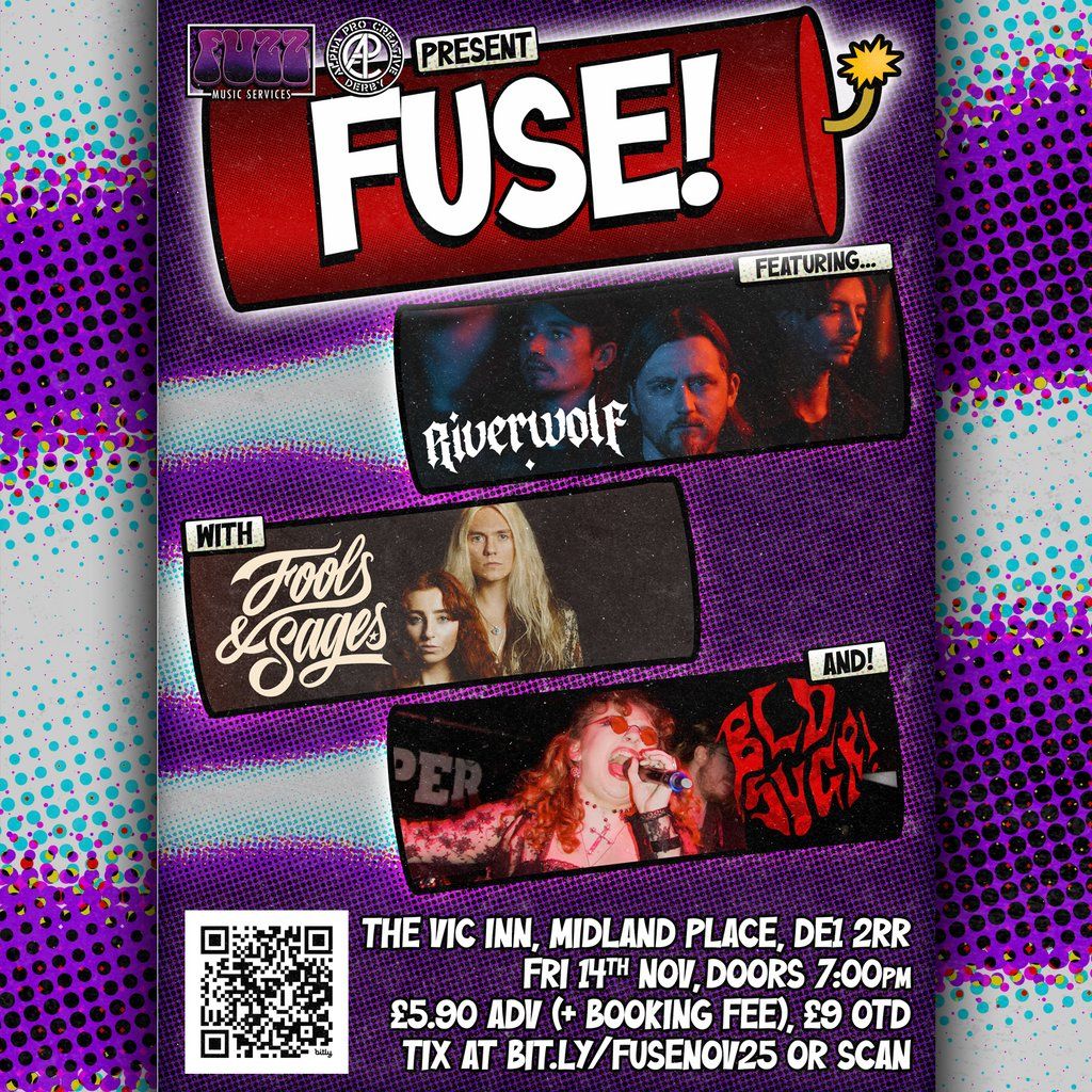 FUSE featuring RiverWolf, Fools & Sages, and BLDSUGR