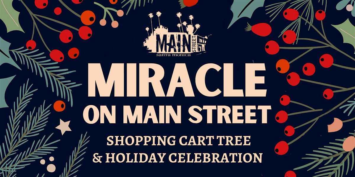 Miracle on Main Street Holiday Tree Lighting