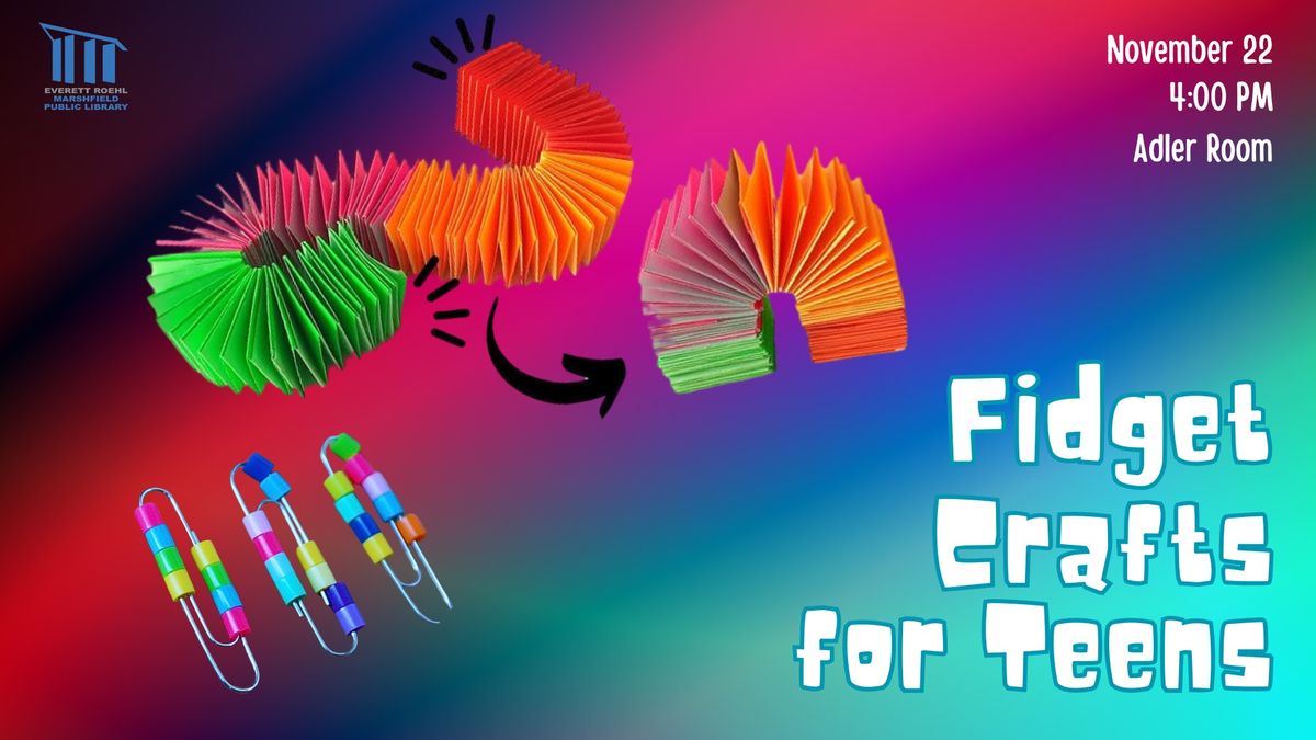 Fidget Crafts for Teens 