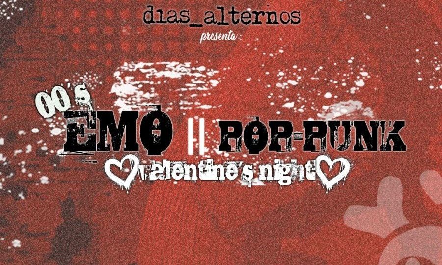 D\u00eda Alternos: Emo-PopPunk Valentine\u00b4s Night