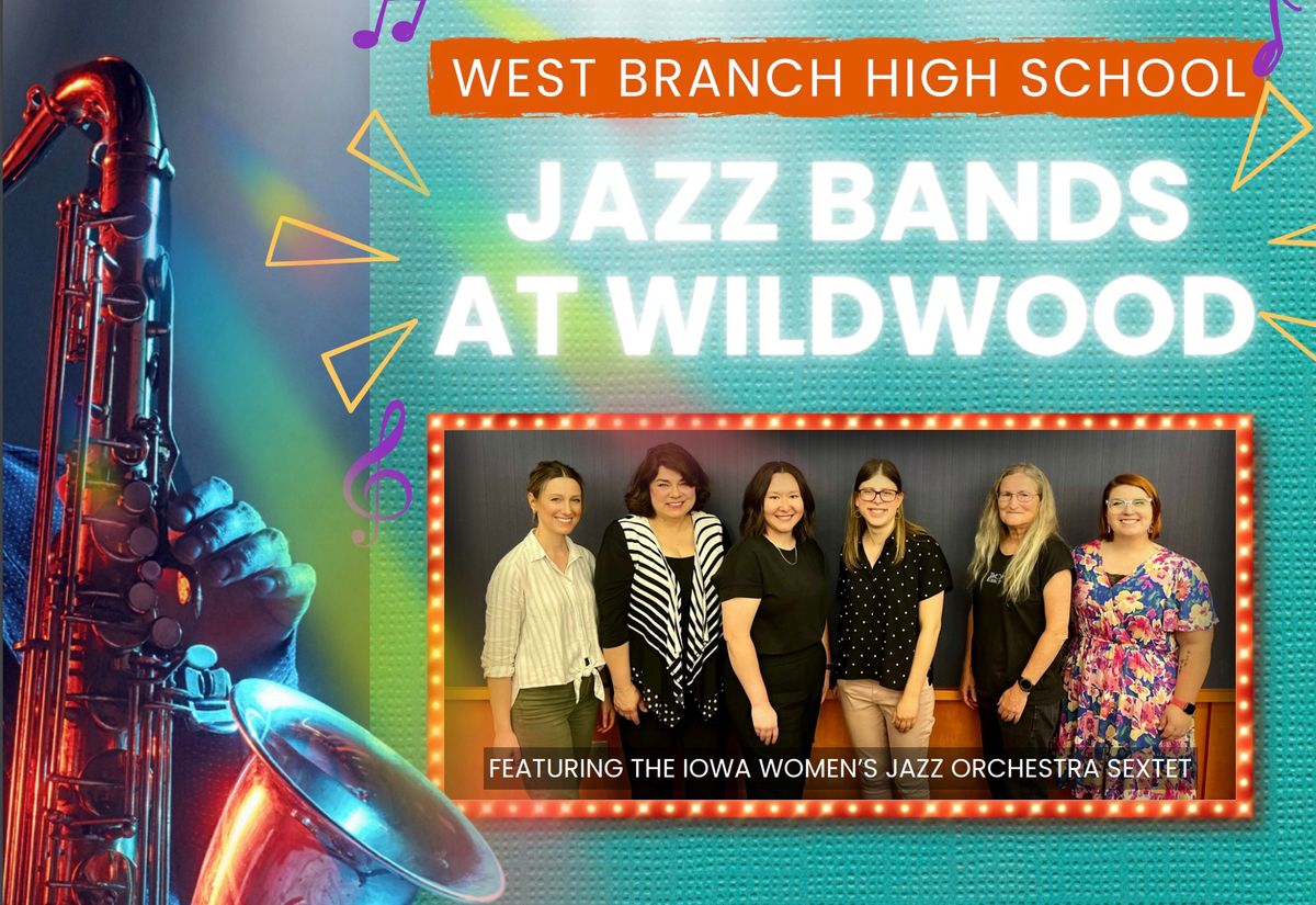 WBHS Jazz @ Wildwood featuring the IWJO Sextet!