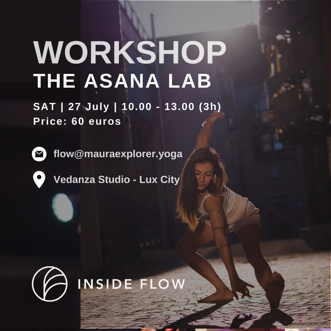 WORKSHOP: The Asana Lab |  Inside Yoga |  Inside Flow Alignment 