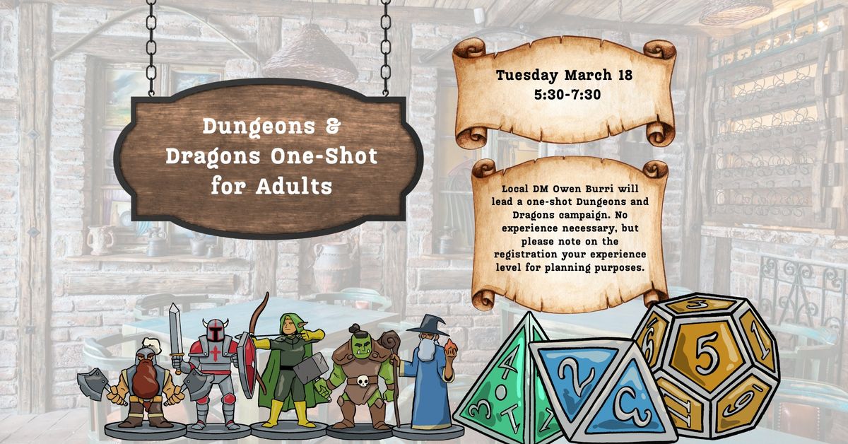 Dungeons & Dragons One-Shot for Adults