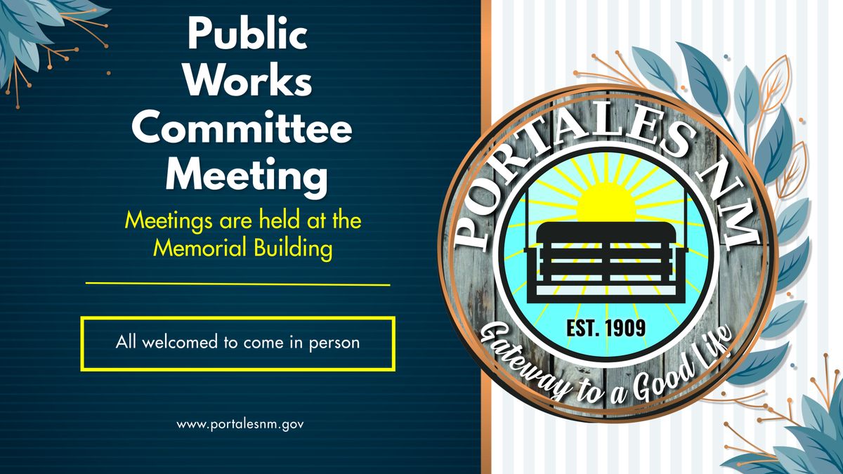 City of Portales Public Works Meeting