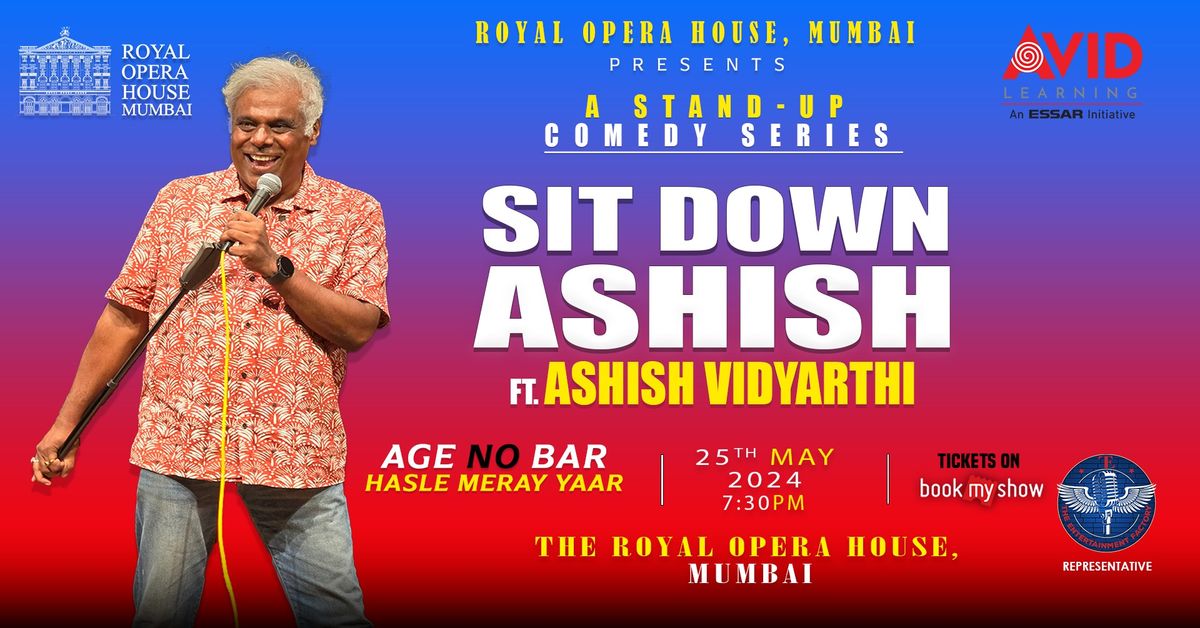 Sit Down Ashish with Ashish Vidyarthi