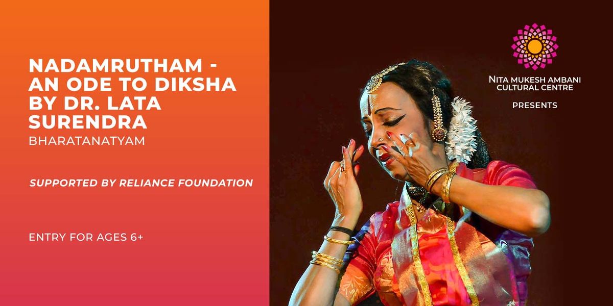 Nadamrutham - An Ode to Diksha by Dr. Lata