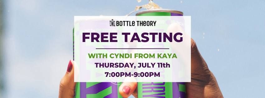 Free Tasting with Kaya