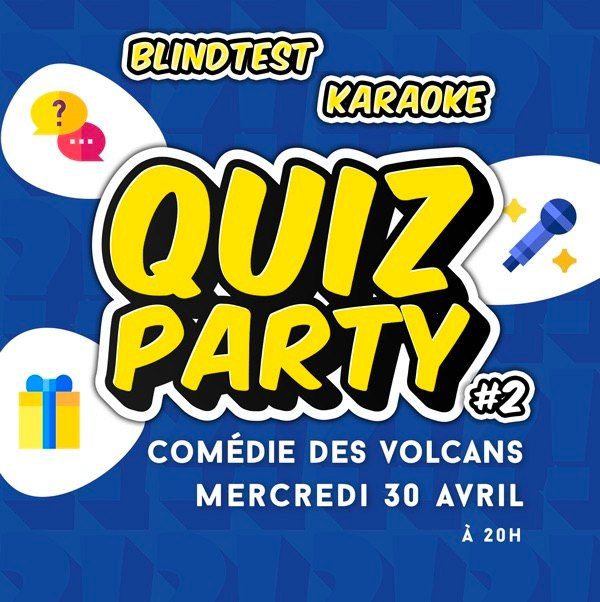 SOIR\u00c9E QUIZ #2 