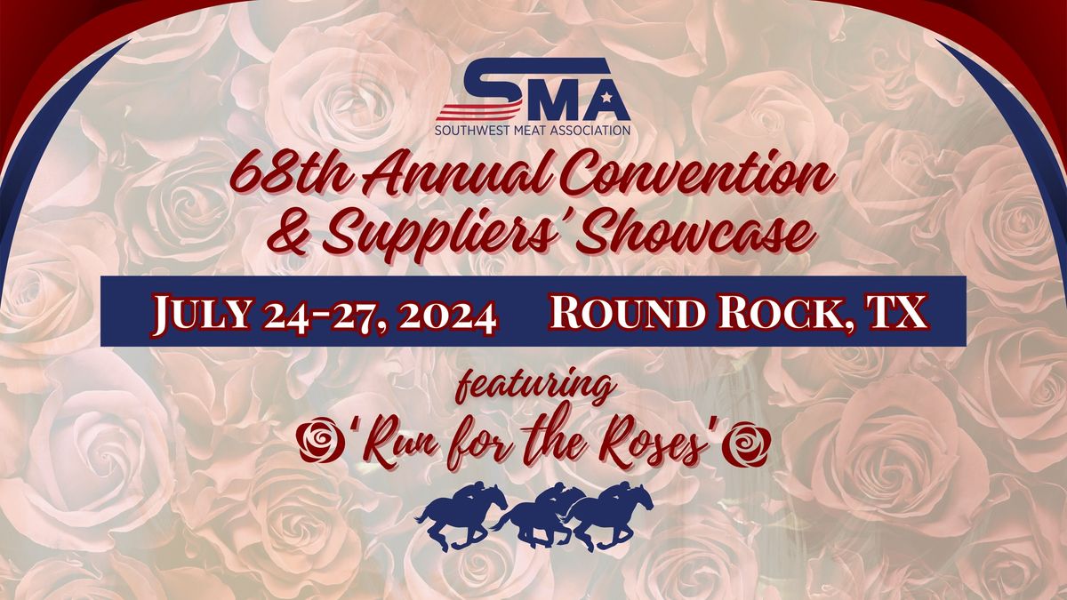 68th Annual Convention & Suppliers Showcase