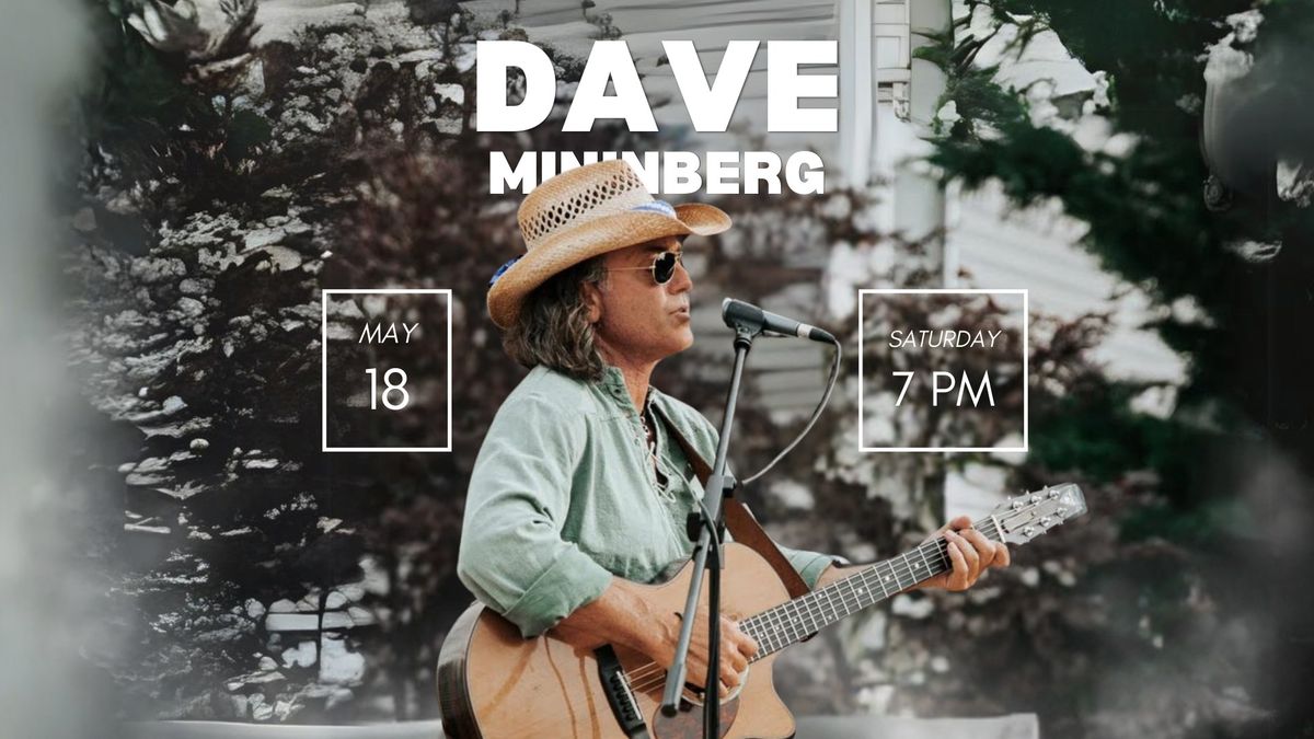 Dave Mininberg Live at the Lakehouse