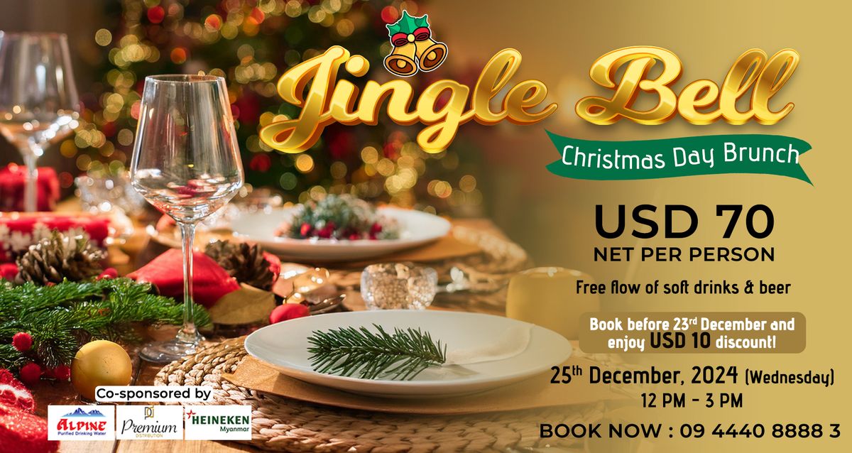 Jingle Bell Christmas Day Brunch at Novotel Yangon Max \ud83c\udf84