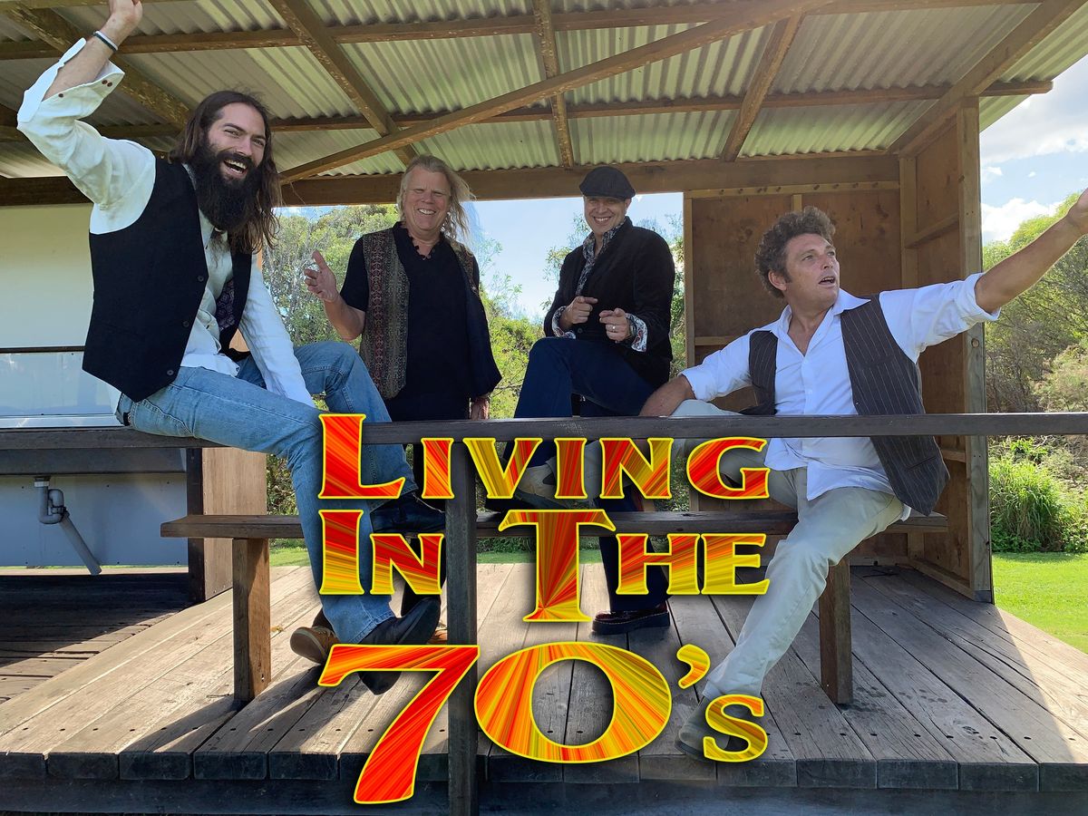 LIVING IN THE 70s LIVE at Currumbin RSL!