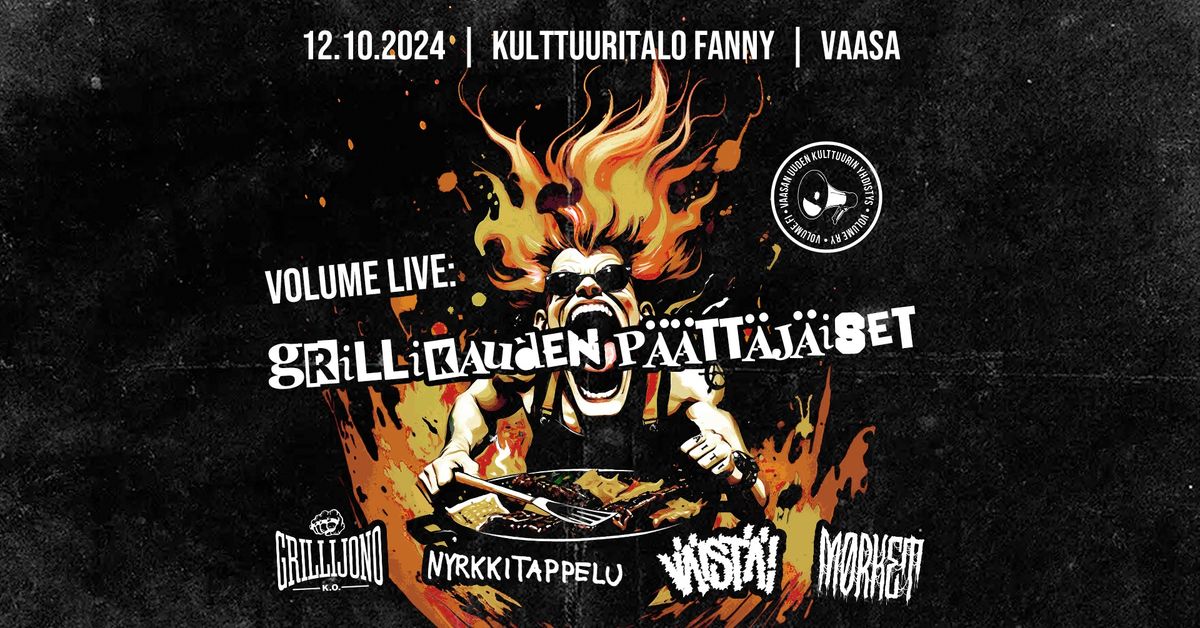 Volume Live: Grillikauden P\u00e4\u00e4tt\u00e4j\u00e4iset